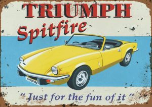 RIUMPH Spitfire Just For The Fun Of It Metal Vintage Tin Sign Wall Decor 12 x 8 